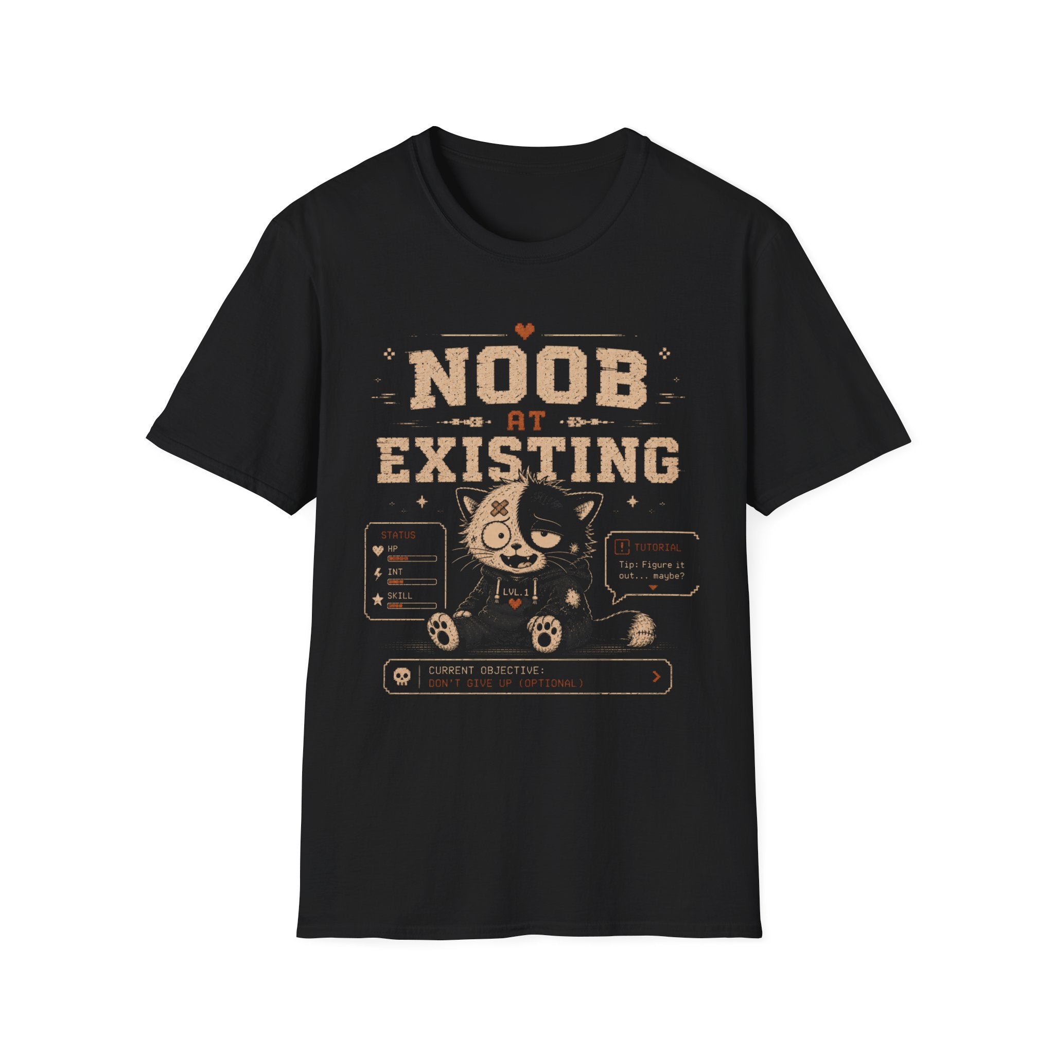 Noob At Existing T-Shirt