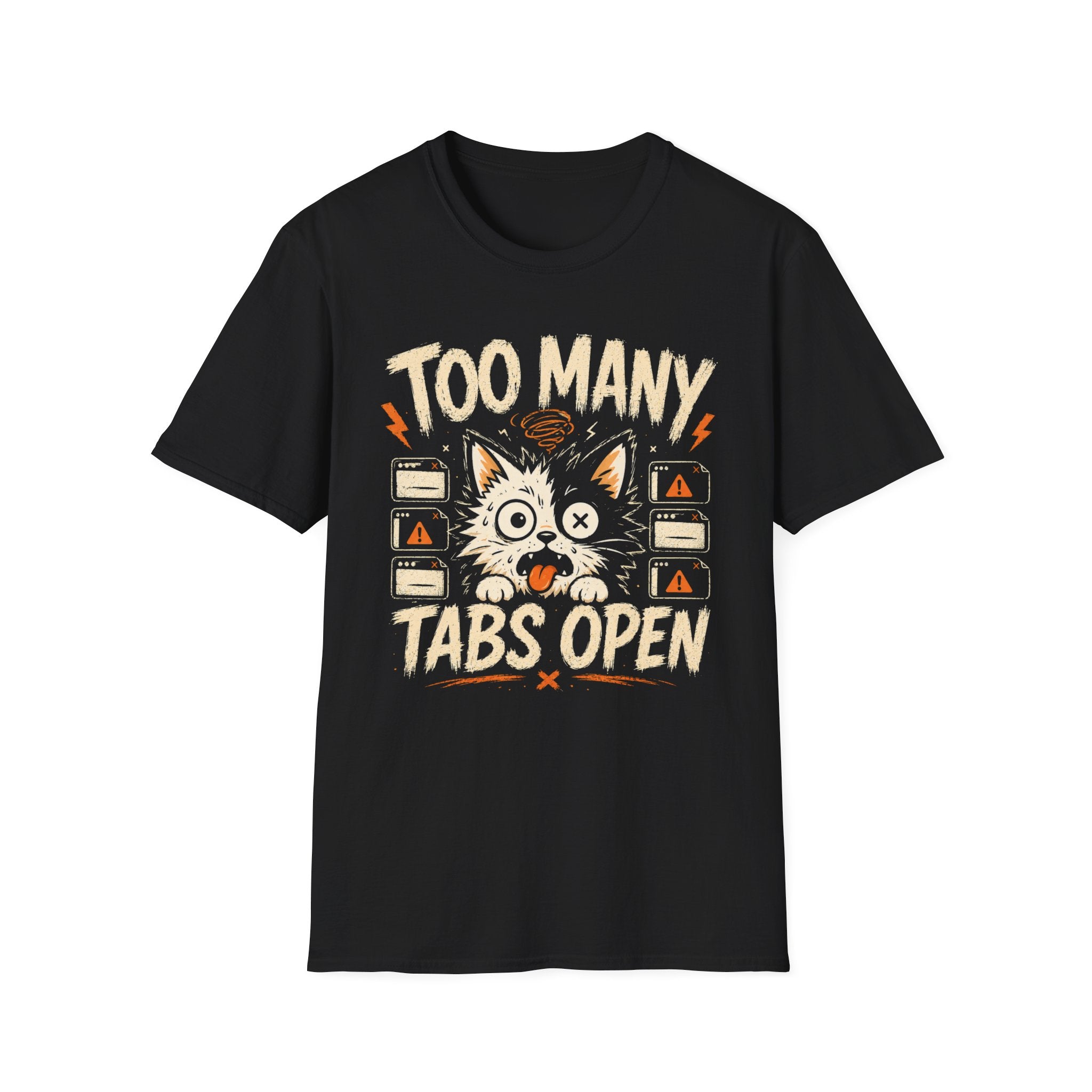Too Many Tabs Open T-Shirt