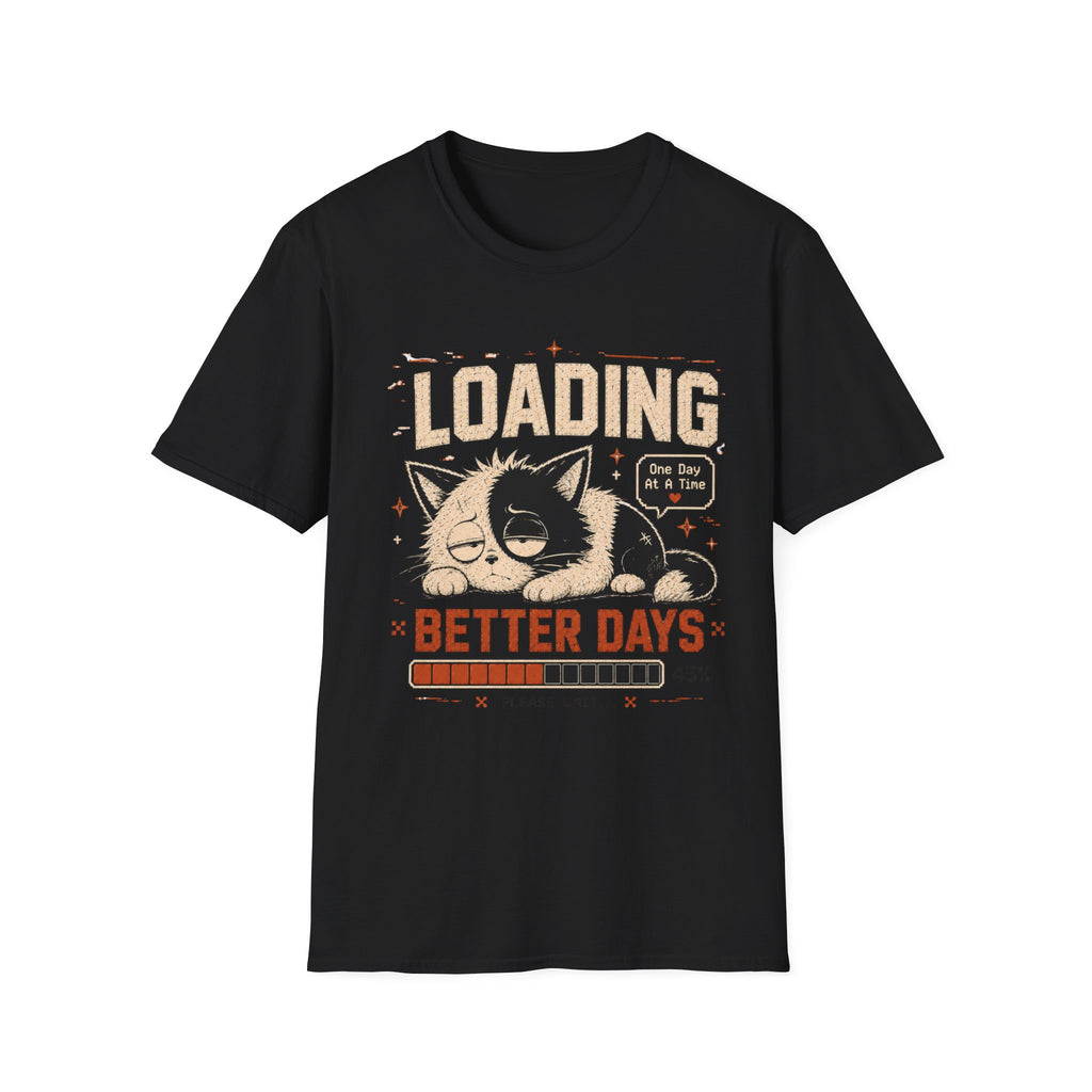 Loading Better Days T-Shirt