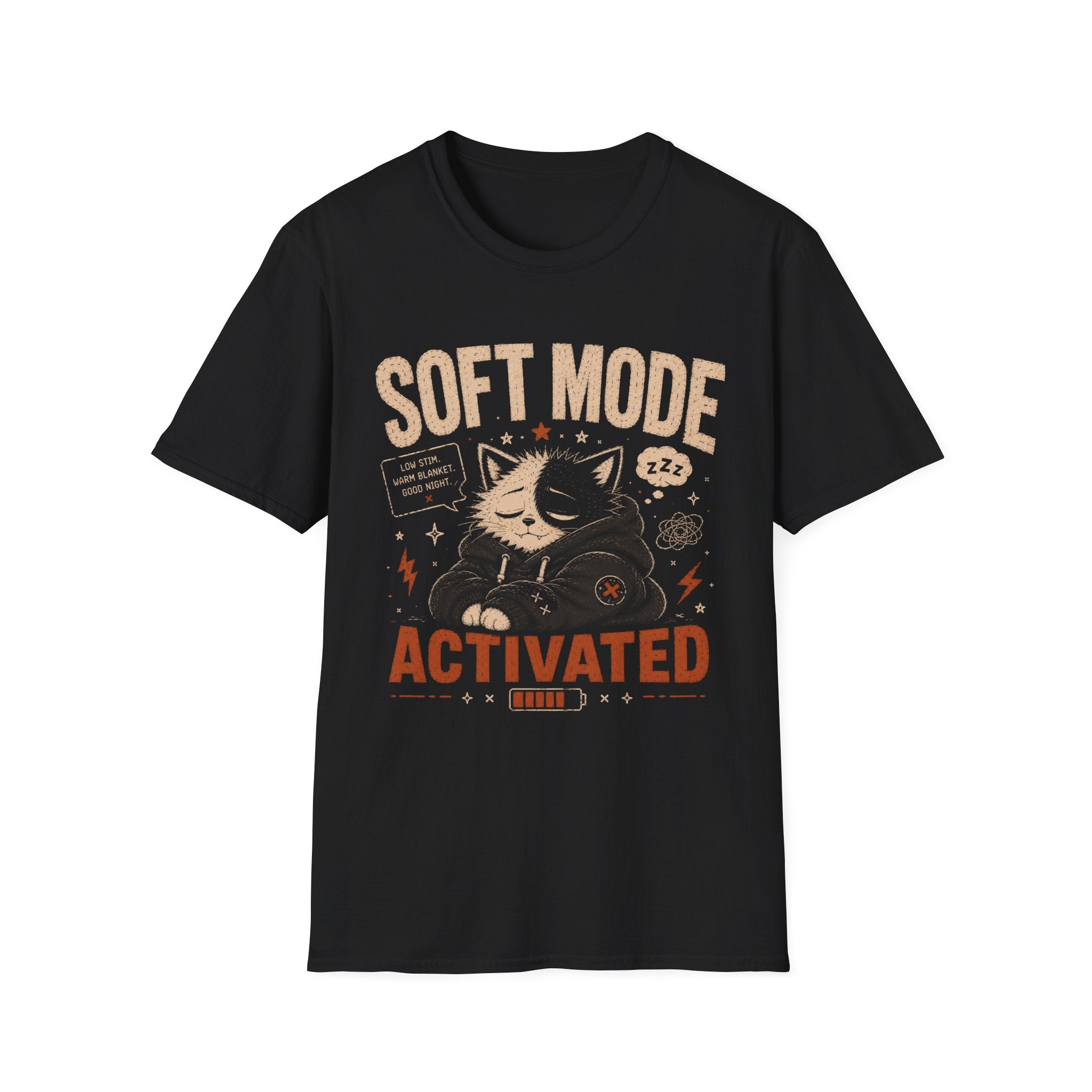 Soft Mode Activated T-Shirt