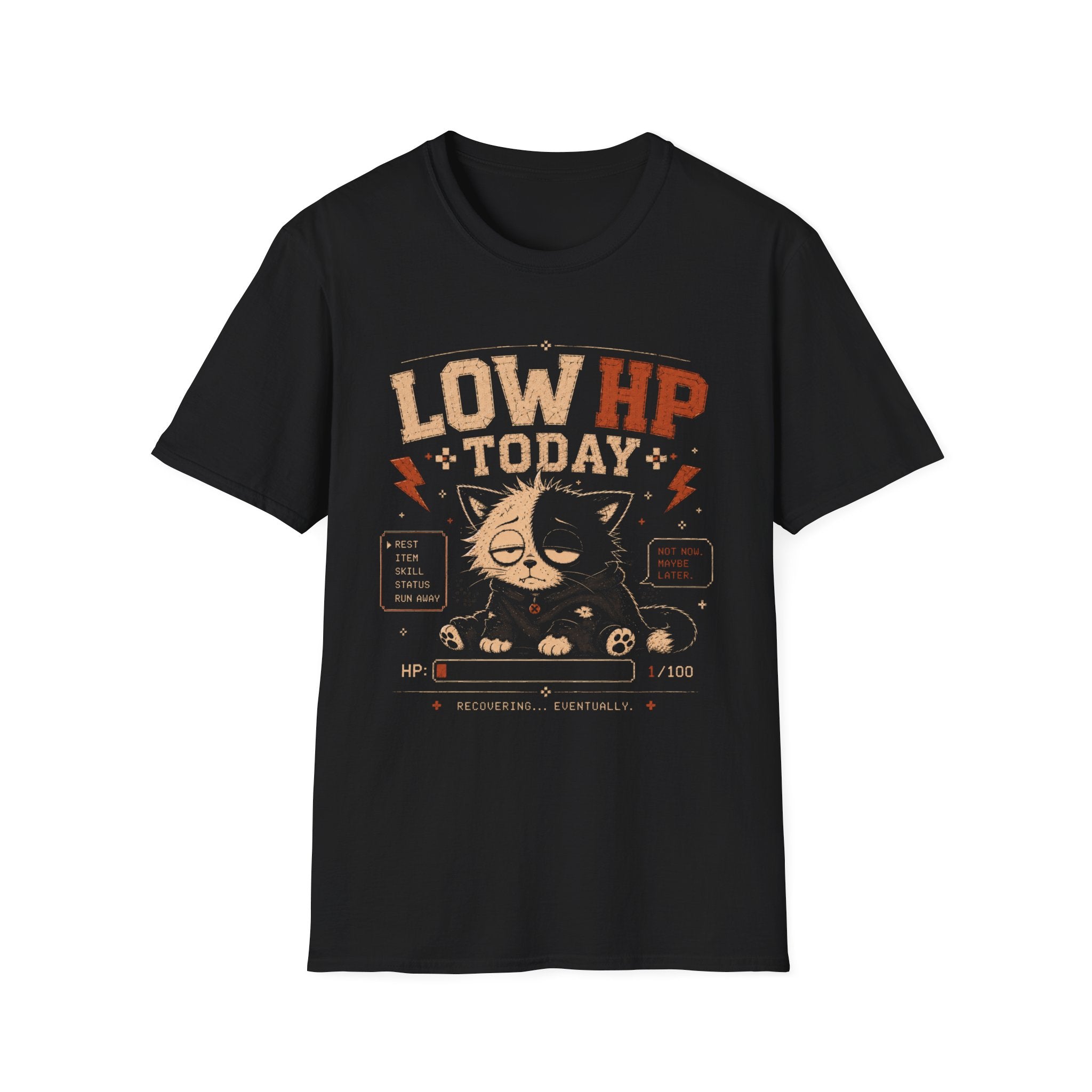 Low HP Today T-Shirt
