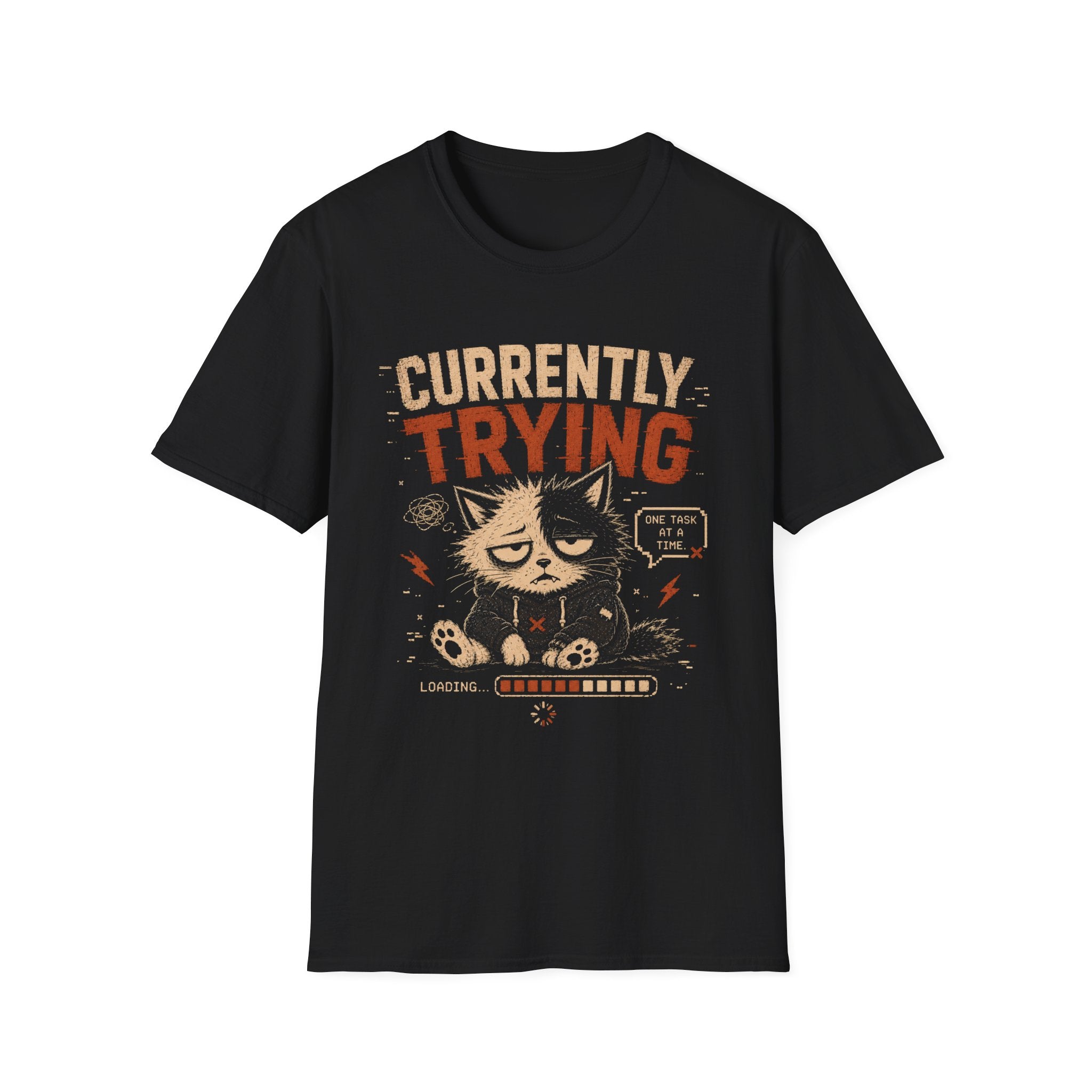 Currently Trying T-Shirt